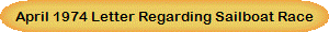April 1974 Letter Regarding Sailboat Race